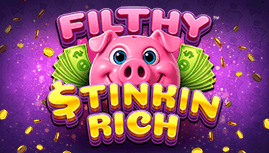Filthy Stinkin Rich